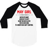 May Girl Hated By Many 3/4 Sleeve Shirt