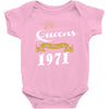 queens are born in 1971 Baby Onesie