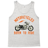 motorcycles born to ride Tank Top
