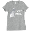 i cat even Ladies Fitted T-Shirt