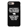 bears kill you iPhone 8 Plus