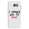 I Would  Like To Rage Samsung Galaxy S7