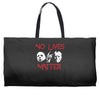 no lives matter Weekender Totes