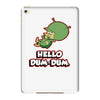 dum dum gazoo iPad Mini 4