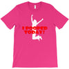 i pooped today T-Shirt
