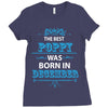 The Best Poppy Was Born In December Ladies Fitted T-Shirt