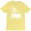 man tasking T-Shirt