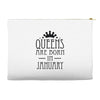 queens are born in january (2) Accessory Pouches