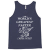 world's greatest farter i mean father Tank Top
