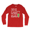 Made With Lots Of Love And a Little Science Long Sleeve Shirts