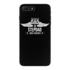 i have two titles dad and stepdad iPhone 7 Plus Case