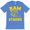 ram strong T-Shirt