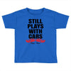 Still Plays With Cars Carpe Viam Toddler T-shirt