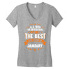 All Men Created Equal But The Best Born In January Women's V-Neck T-Shirt