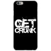 get crunk 2 iPhone 6/6s Case