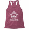 The best teachers are born in december Racerback Tank