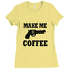 make me coffee Ladies Fitted T-Shirt