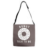 donut talk to me Adjustable Strap Totes