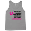 U=U Undetectable = Untransmittable Tank Top