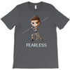 fearless T-Shirt