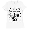 you are here outer space Ladies Fitted T-Shirt