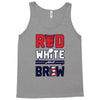 red white and brew Tank Top