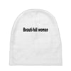beautifull woman Baby Beanies