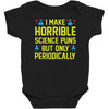 science puns Baby Bodysuit