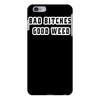 good weed iPhone 6/6s Plus Case