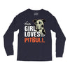 This Girl Loves Pitbull Long Sleeve Shirts