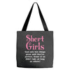 Short Girls God Only Lets Things Grow Up Tote Bags