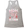 Mom Wife Veteran - Veterans Day T-Shirt Gifts Racerback Tank