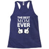The Best Mom Ever Racerback Tank