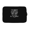 i'm mostly peace, love and light &amp; a little go fuck yourself Laptop sleeve