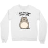i am in love with cats Crewneck Sweatshirt