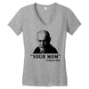 Your Mom, Sigmund Freud Quote, Women's V-Neck T-Shirt