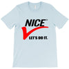 LET'S DO IT T-Shirt