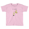 let's get naked Toddler T-shirt