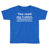 you read my Toddler T-shirt