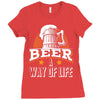 Beer A Way Of Life Ladies Fitted T-Shirt