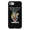 my body is a garden, not a graveyard black iPhone 8