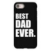 Best Dad Ever iPhone 8