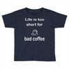 coffee (2) Toddler T-shirt