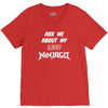 ask me about my lego ninjago V-Neck Tee