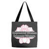 Empowered Women Empower Women Tote Bags