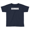 denmark international team national country Toddler T-shirt