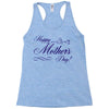 happy mother s day Racerback Tank