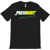 president eat people T-Shirt