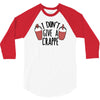 i don't give a crappe 3/4 Sleeve Shirt