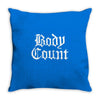 body count new Throw Pillow